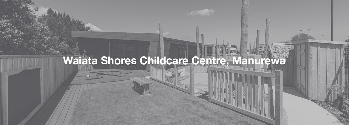 Waiata Shores Childcare Centre, Manurewa